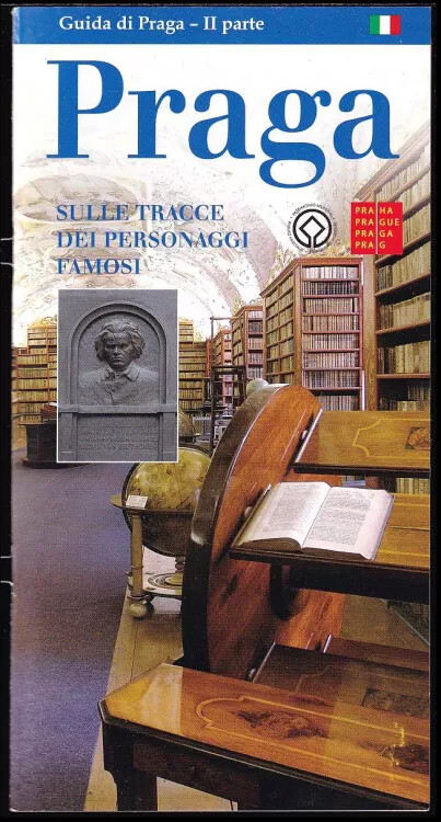 Praga :sulle tracce dei personaggi famosi /