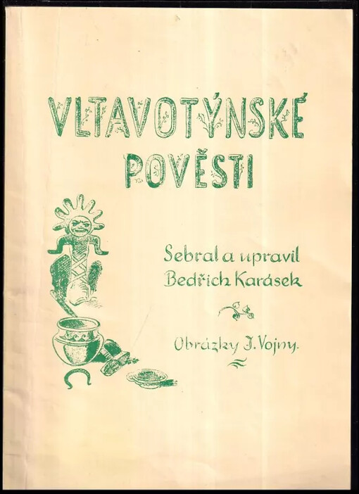 Vltavotýnské pověsti /