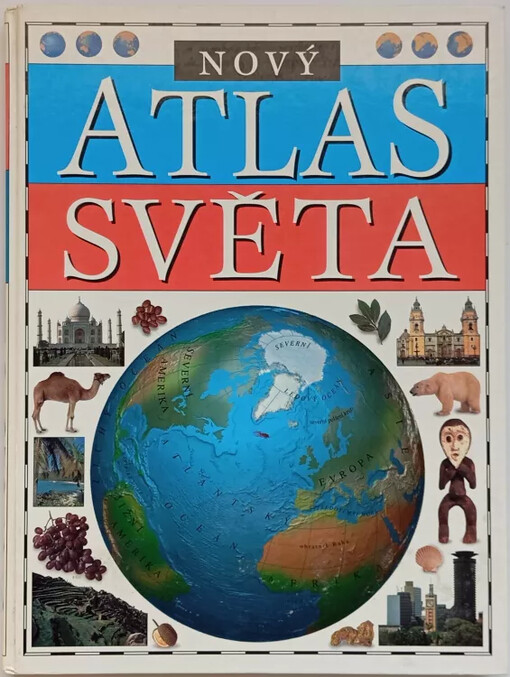 Nový atlas světa /