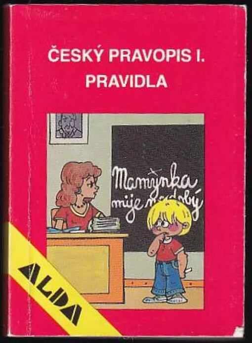 Český pravopis : Pravidla - I