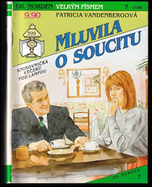 Mluvila o soucitu /
