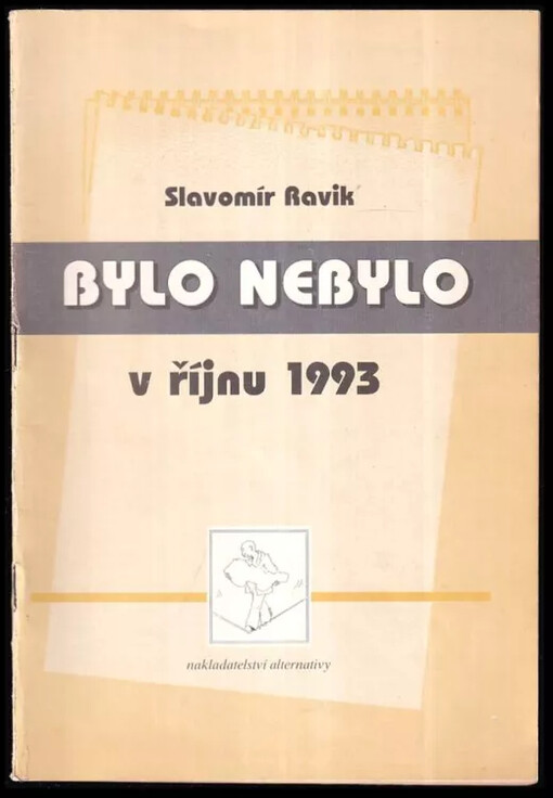 Bylo nebylo v říjnu 1993