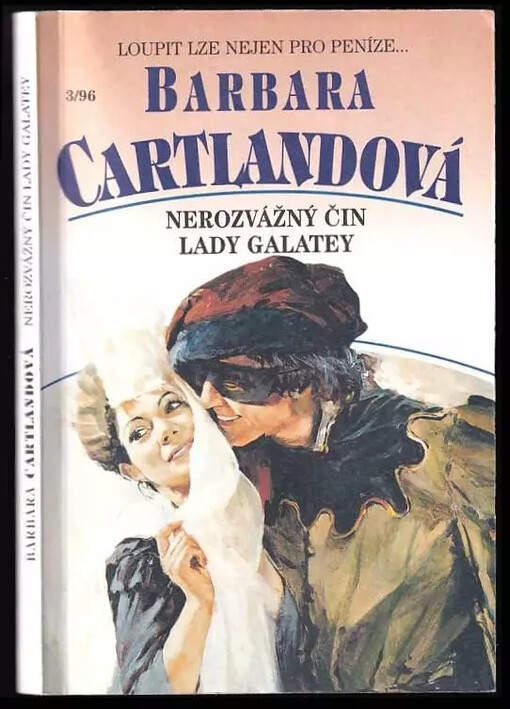 Nerozvážný čin lady Galatey.