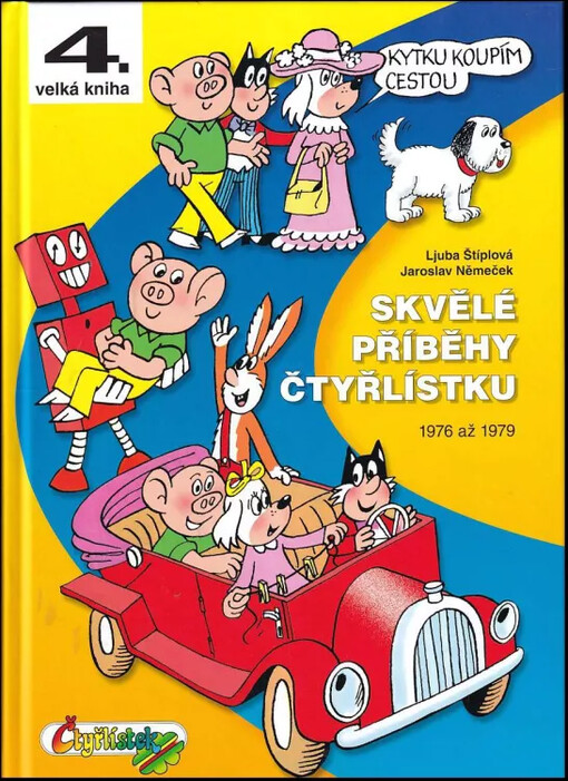 Skvělé příběhy Čtyřlístku 1976-1979