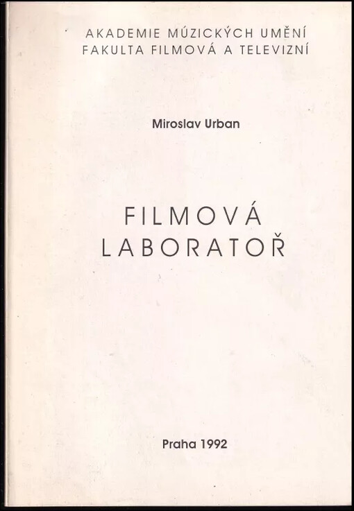 Filmová laboratoř.