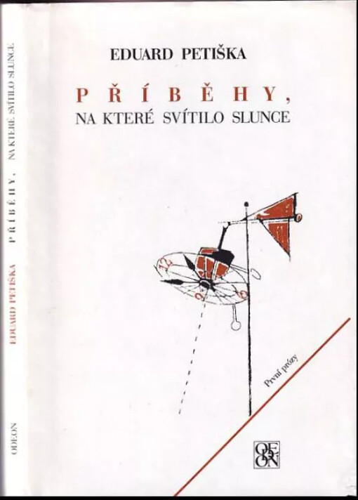 Příběhy, na které svítilo slunce : první prózy