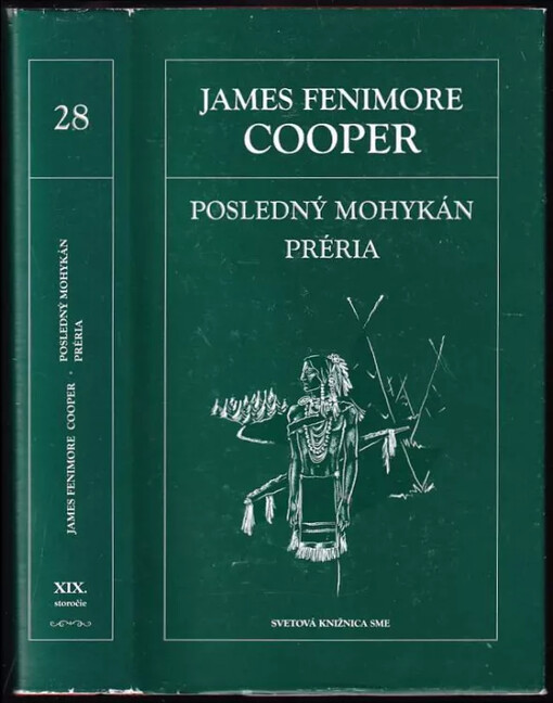 Posledný Mohykán ; Préria