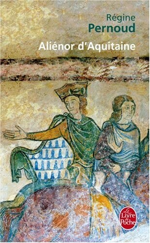 Alienor D Aquitaine (Ldp Litterature) (French Edition)