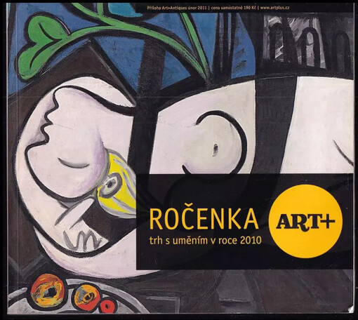 Ročenka Art+ : trh s uměním v roce 2010