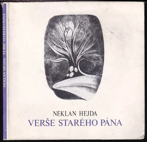 Verše starého pána PODPIS NEKLAN HEJDA