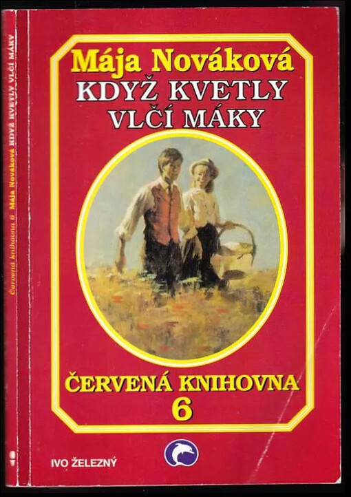 Když kvetly vlčí máky