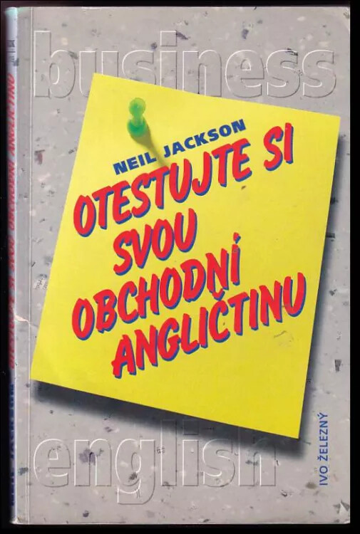 Otestujte si svou obchodní angličtinu.