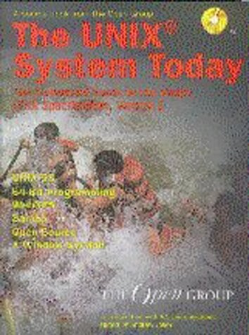 The Unix System Today: The Authorized Guide to the Single Unix Specification, Version 2