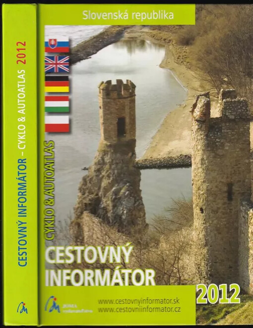 Slovenská republika : cestovný informátor : cyklo & autoatlas : 2012