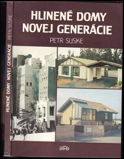 Hlinené domy novej generácie : Petr Suske