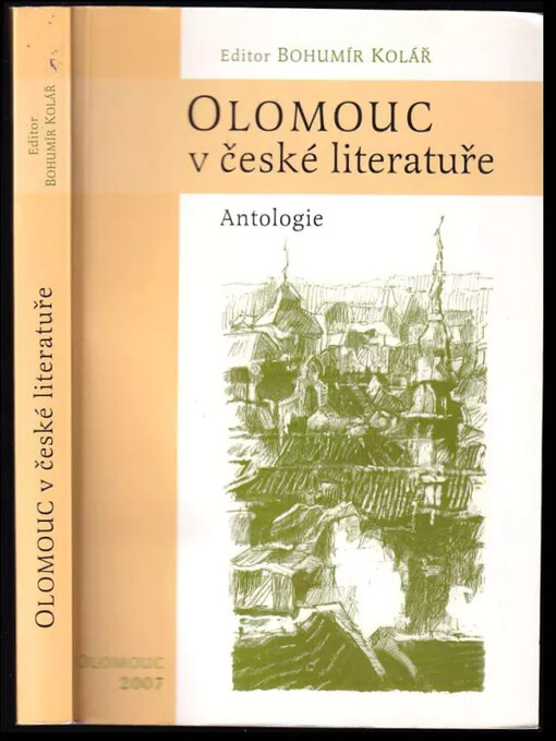 Olomouc v české literatuře :antologie /