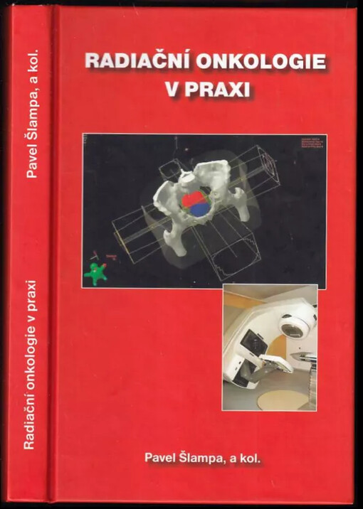 Radiační onkologie v praxi