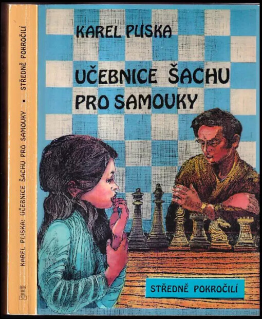 Učebnice šachu pro samouky : středně pokročilí.