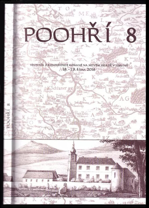 Poohří 8 : sborník z konference konané na Novém Hradě v Jimlíně 18.-19. října 2018