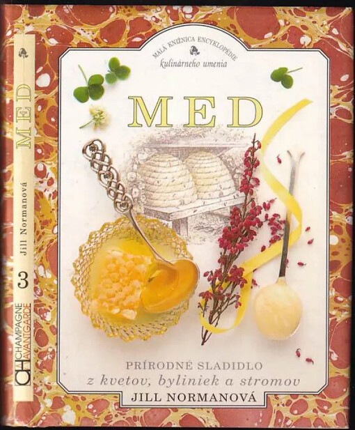 Med : Prírodné sladidlo z kvetov, byliniek a stromov