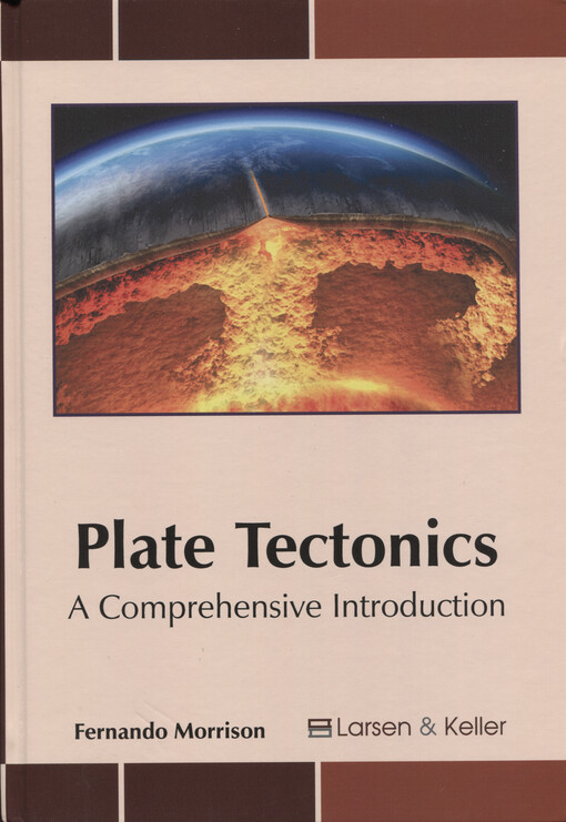 Plate tectonic : a comprehensive introduction