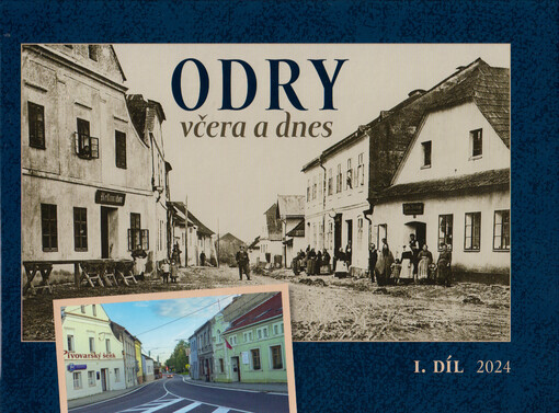 Odry včera a dnes