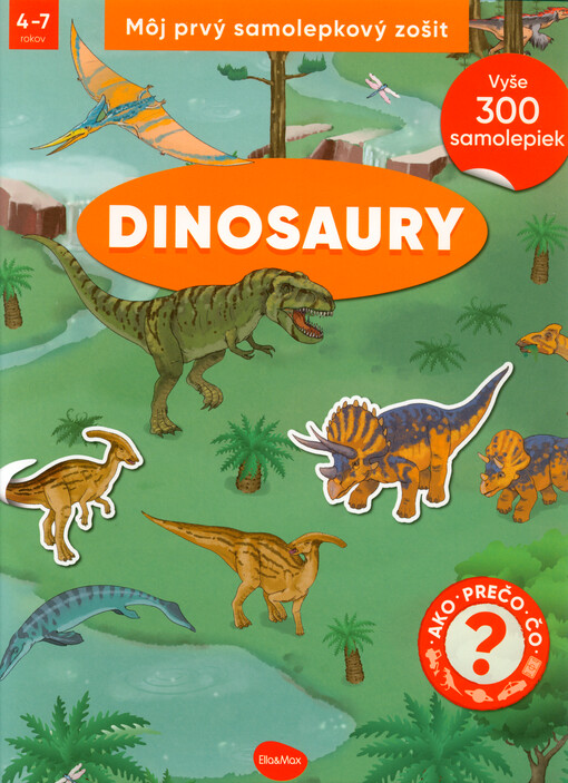 Môj prvý samolepkový zošit. Dinosaury