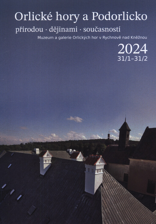Orlické hory a Podorlicko : přírodou, dějinami, současností : sborník vlastivědných prací