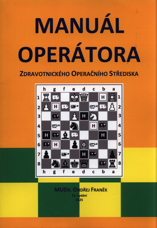 Manuál operátora zdravotnického operačního střediska