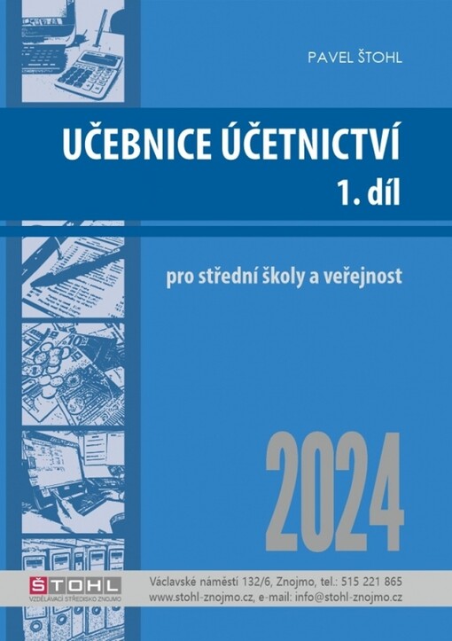 Učebnice účetnictví 2024 : pro střední školy a pro veřejnost