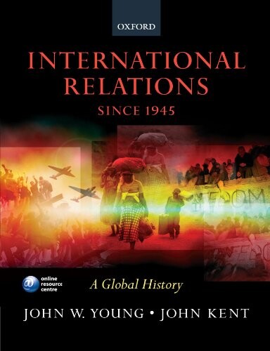 International relations since 1945 : a global history