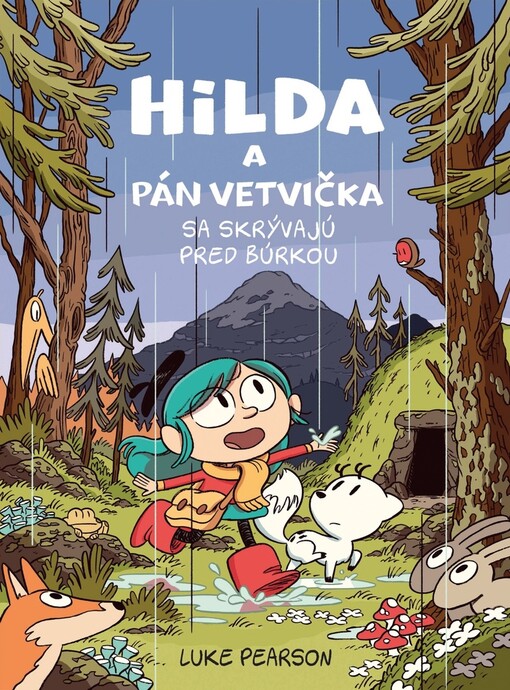 Hilda a Pán Vetvička sa skrývajú pred búrkou (1. diel)