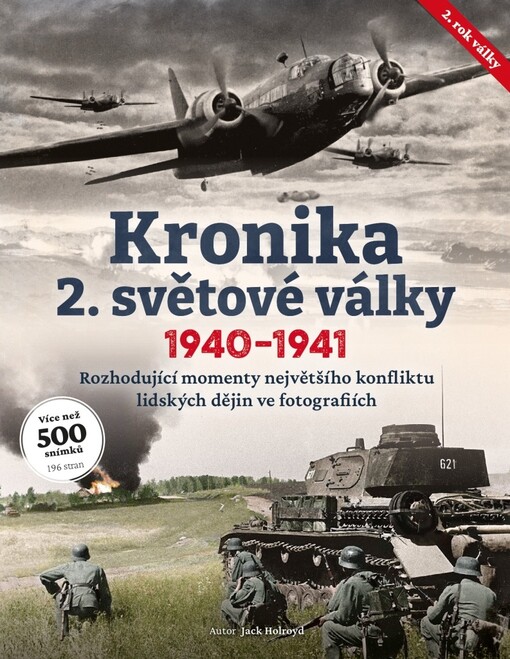 Kronika 2. světové války. [2], 2. rok, 1940-1941