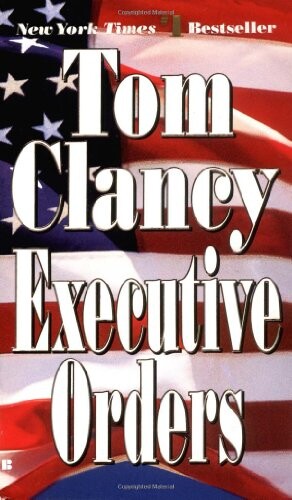 Executive Orders (Jack Ryan)
