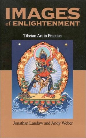Images of enlightenment : Tibetan art in practice