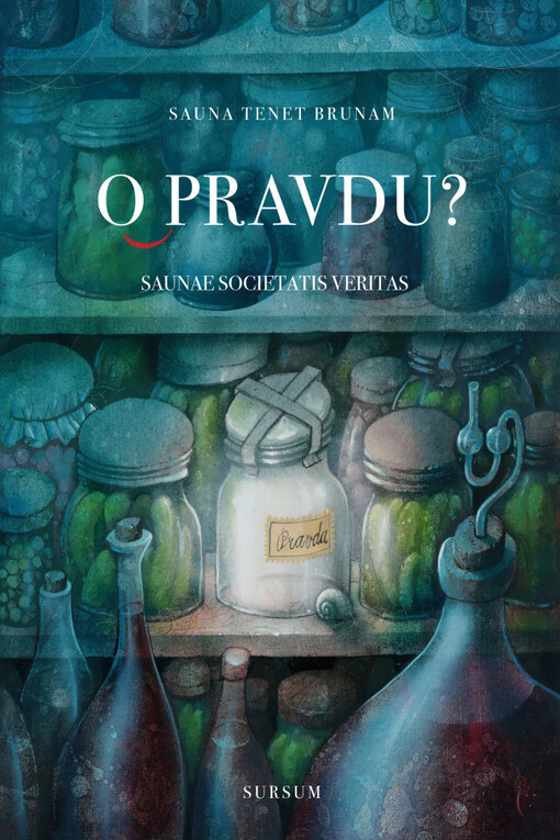 O pravdu? : sauna tenet Brunam