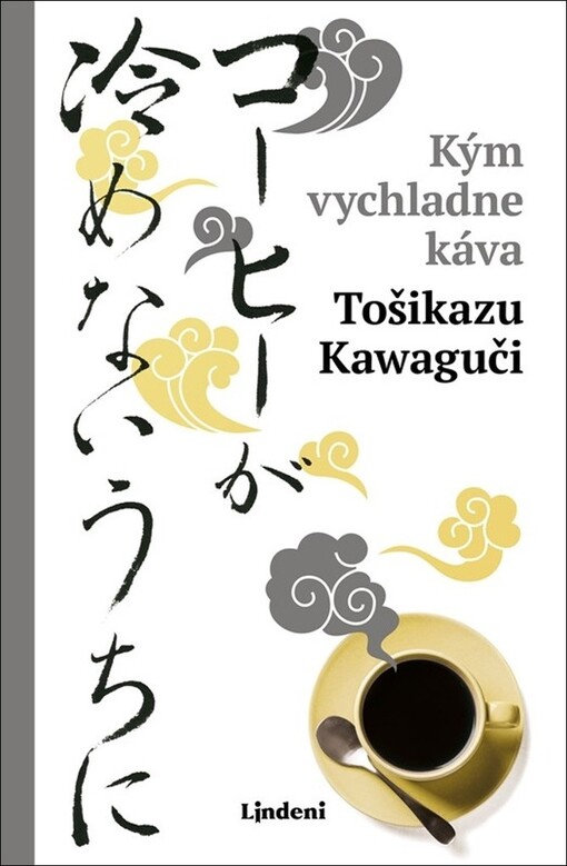 Kým vychladne káva