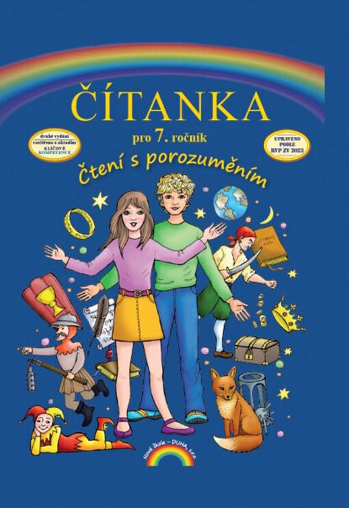 Čítanka pro 7. ročník základní školy a příslušné ročníky víceletých gymnázií