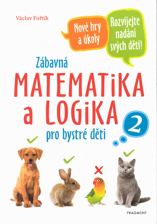 Zábavná matematika a logika pro bystré děti. 2