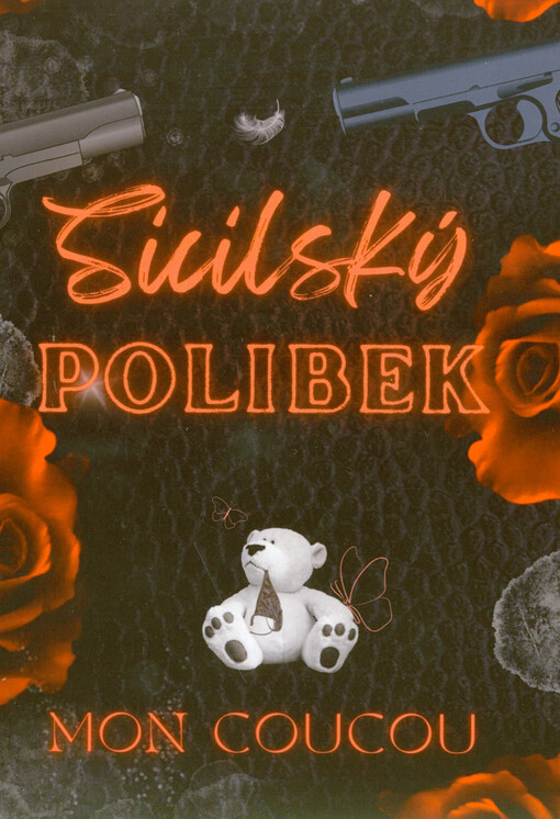 Přitažlivost mafie?. Sicilský polibek : když kobra útočí...