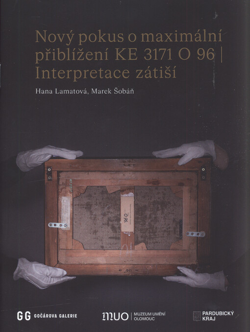 Nový pokus o maximální přiblížení KE 3171 O 96 : interpretace zátiší