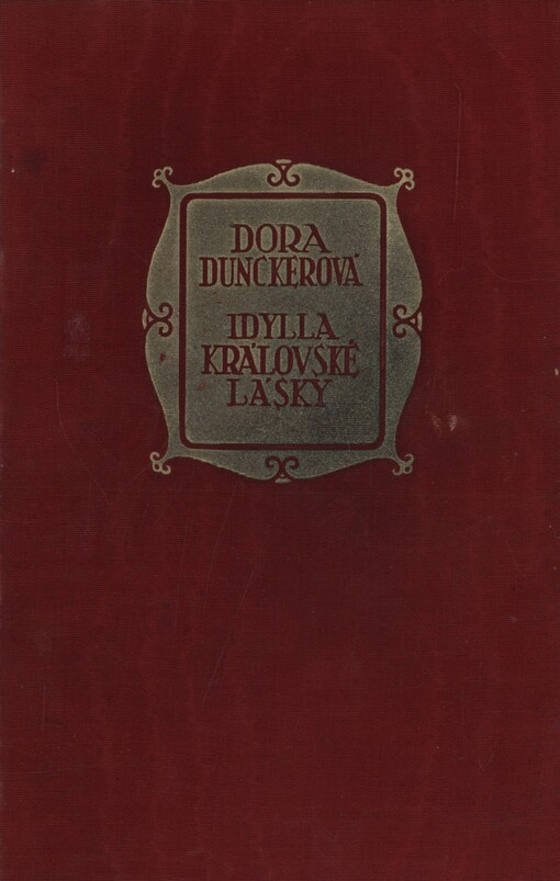 Idylla královské lásky :historický román
