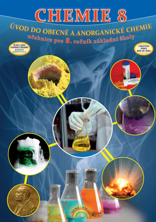 Chemie 8 : úvod do obecné a anorganické chemie : pro 8. ročník základní školy a příslušné ročníky víceletého gymnázia