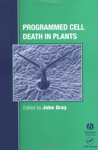 Programmed Cell Death in Plants (Biological Sciences Series)