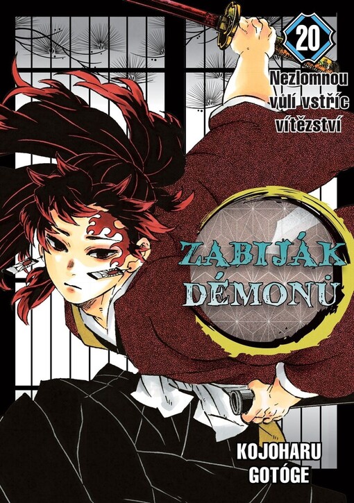 Zabiják démonů. 20, Nezlomnou vůlí vstříc vítězství