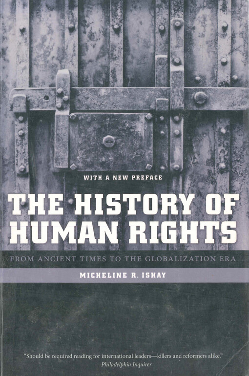 The history of human rights : from ancient times to the globalization era : with a new preface