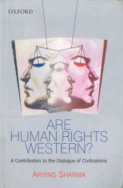 Are human rights Western? : a contribution to the dialogue of civilizations
