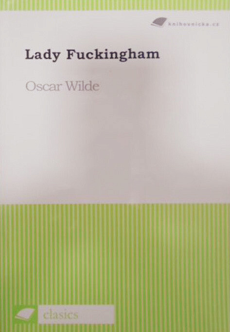 Lady Fuckingham, Vyd. 1.