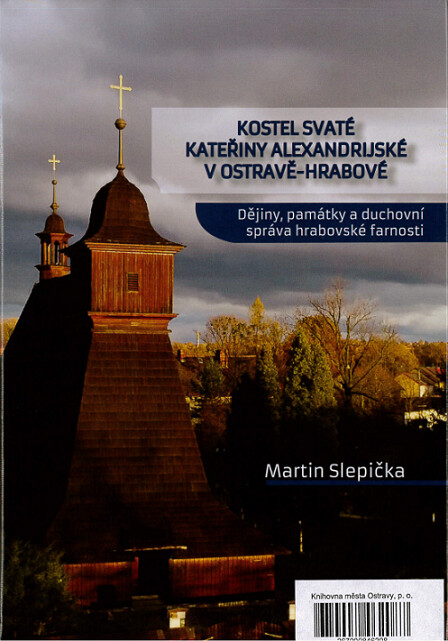 Kostel svaté Kateřiny Alexandrijské v Ostravě-Hrabové