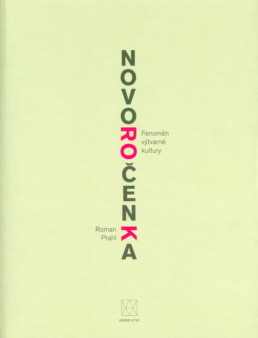 Novoročenka : fenomén výtvarné kultury